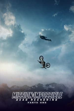 Mission: Impossible – Dead Reckoning Parte uno