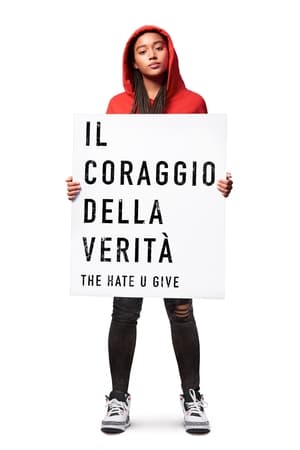 Il coraggio della verità – The Hate U Give